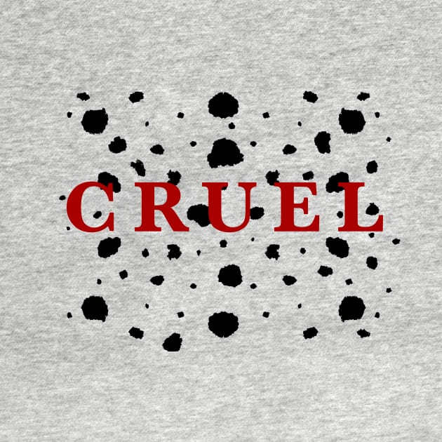 Cruel by audistry